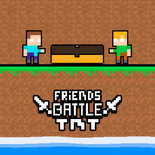 Friends Battle TNT