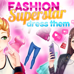 Fashion Superstar : Dress Them