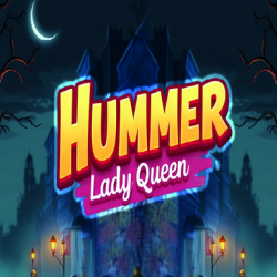 Hummer Lady Queen