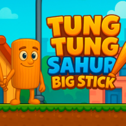 Tung Tung Sahur Big Stick